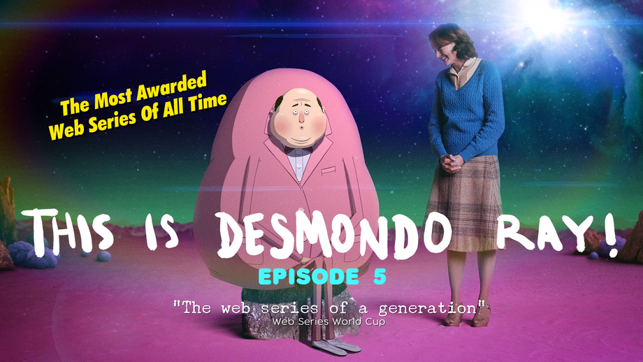 THIS IS DESMONDO RAY! Episode 5